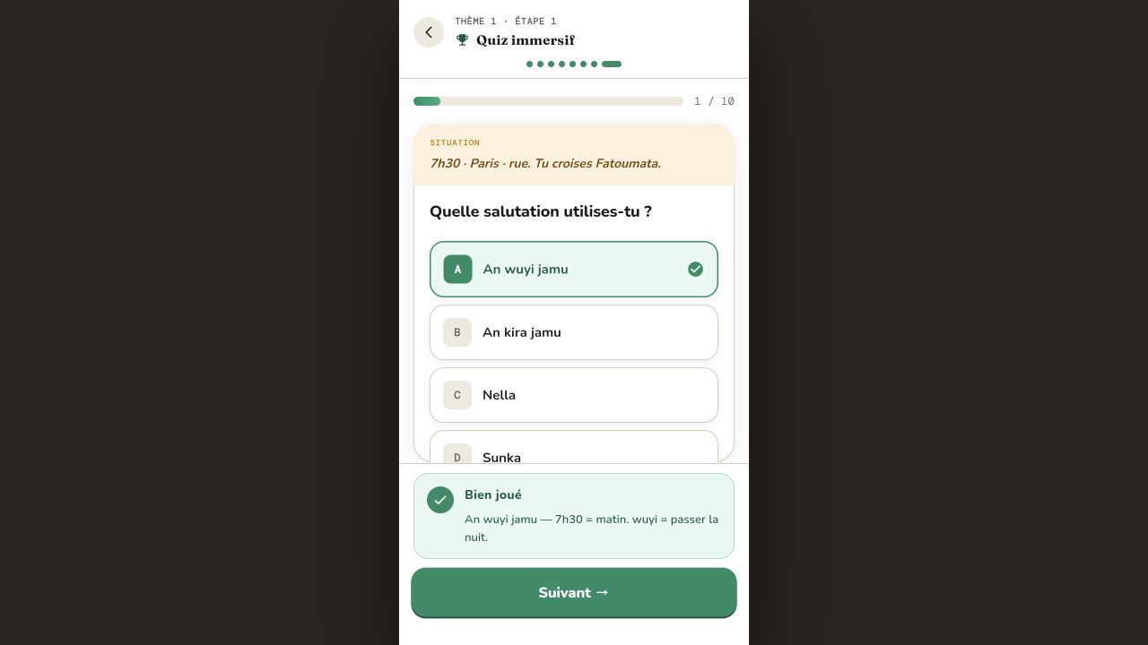 Écran réel du Quiz immersif après une bonne réponse avec feedback